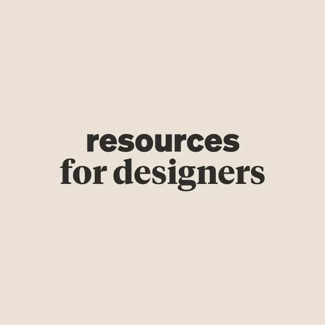 Resources for Designer