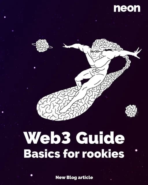 Web3 Guide: Basics for rookies