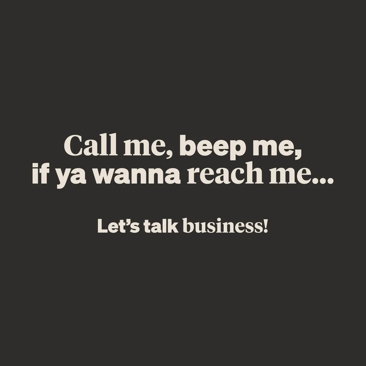 Let's talk business
