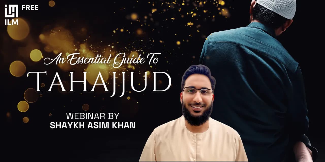 An Essential Guide To Tahajjud