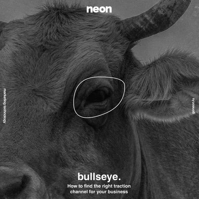 Bullseye: How to find the right channel for your business