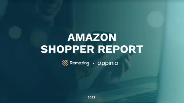 🛒 Amazon Shopper Report 2022 - Remazing x Appinio