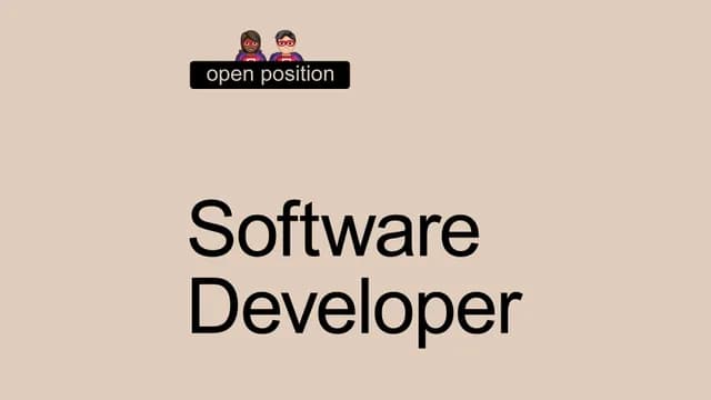 We are hiring a(nother) software developer 🦸🏼‍♂️🦸🏻‍♀️
