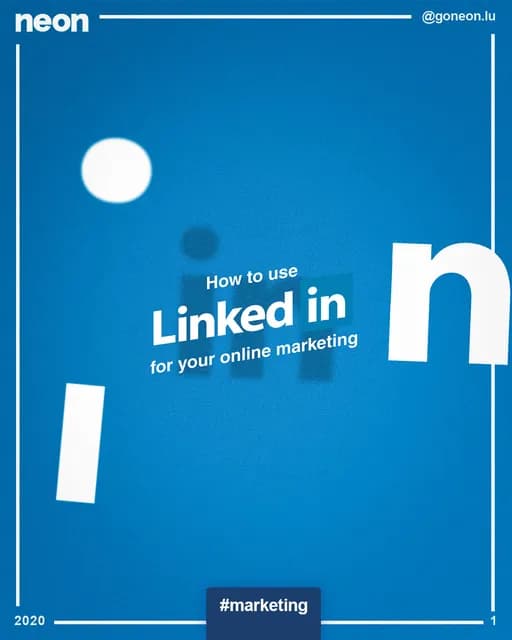 How to use LinkedIn for your online marketing