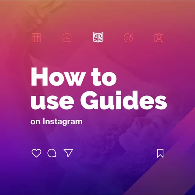 How to use Instagram Guides