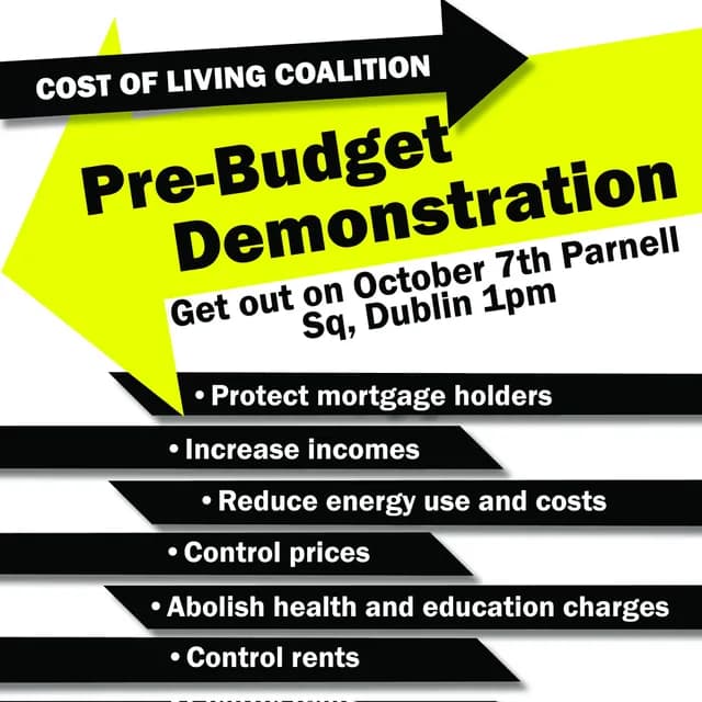 The Cost of Living Coalition has called for a national protest on Saturday October 7th.