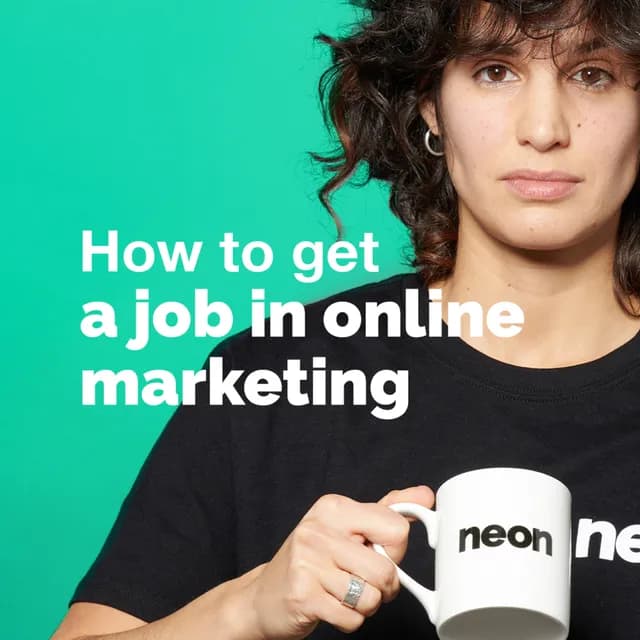 How to get a job in online marketing