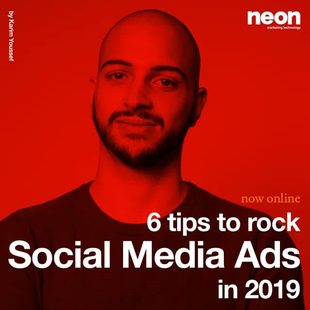 6 tips to rock social media ads in 2019