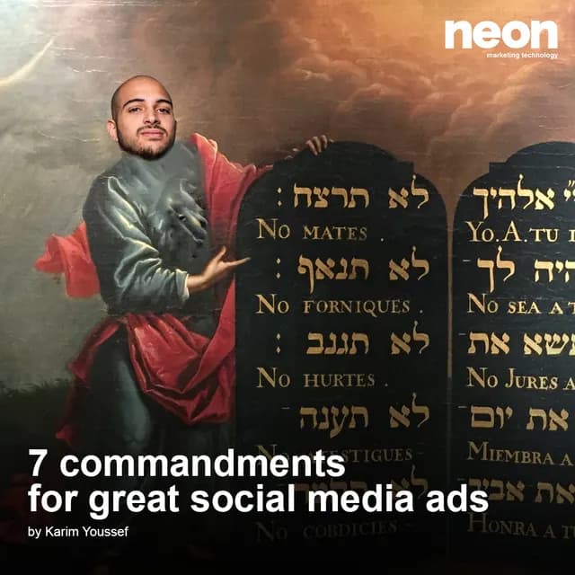7 commandments for better Social Media ads